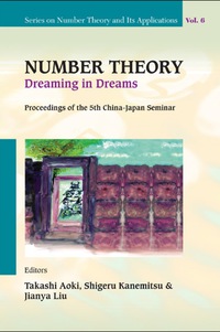 表紙画像: NUMBER THEORY: DREAMING IN DREAMS    (V6) 9789814289849