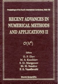 Omslagafbeelding: Recent Advances In Numerical Methods And Applications Ii - Proceedings Of The Fourth International Conference 1st edition 9789810238278