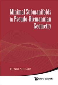 Imagen de portada: Minimal Submanifolds In Pseudo-riemannian Geometry 9789814291248