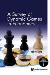 صورة الغلاف: Survey Of Dynamic Games In Economics, A 9789814293037