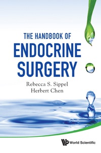 Cover image: Handbook Of Endocrine Surgery, The 9789814293198