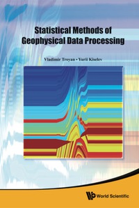 Cover image: Statistical Methods Of Geophysical Data Processing 9789814293747