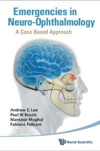 Cover image: EMERGENCIES IN NEURO-OPHTHALMOLOGY 9789814295017