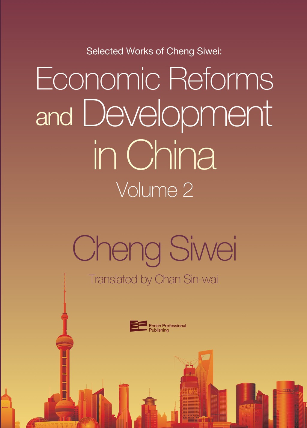 Economic Reforms and Development in China