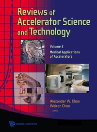 Imagen de portada: Reviews Of Accelerator Science And Technology - Volume 2: Medical Applications Of Accelerators 9789814299343