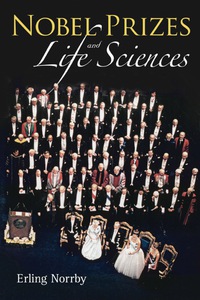 صورة الغلاف: Nobel Prizes And Life Sciences 9789814299367
