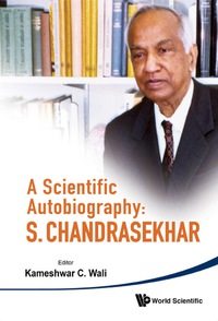Omslagafbeelding: Scientific Autobiography, A: S Chandrasekhar 9789814299572