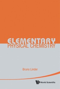 表紙画像: Elementary Physical Chemistry 9789814299664