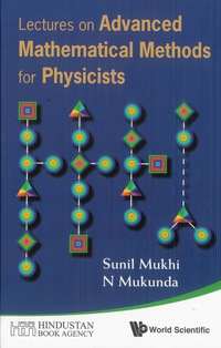 Cover image: Lectures On Advanced Mathematical Methods For Physicists 9789814299732