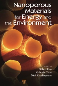 Titelbild: Nanoporous Materials for Energy and the Environment 1st edition 9789814267175