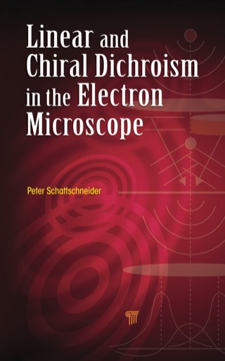 Cover image: Linear and Chiral Dichroism in the Electron Microscope 1st edition 9789814267489