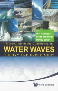 表紙画像: Water Waves: Theory And Experiment - Proceedings Of The Conference 9789814304238