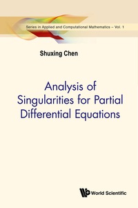 Imagen de portada: Analysis Of Singularities For Partial Differential Equations 9789814304832