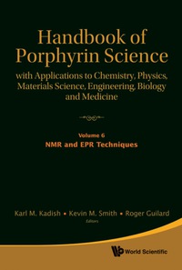 Cover image: Handbook Of Porphyrin Science: With Applications To Chemistry, Physics, Materials Science, Engineering, Biology And Medicine (Volumes 6-10) 9789814307185