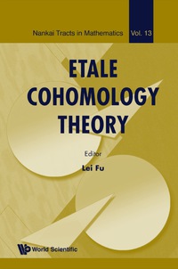 Cover image: Etale Cohomology Theory 9789814307727
