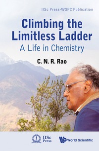 Omslagafbeelding: Climbing The Limitless Ladder: A Life In Chemistry 9789814307857