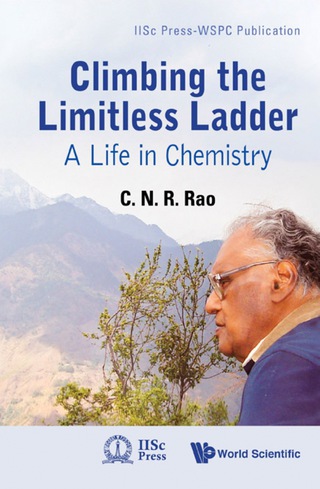 Titelbild: Climbing The Limitless Ladder: A Life In Chemistry 9789814307857