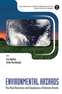 Imagen de portada: Environmental Hazards: The Fluid Dynamics And Geophysics Of Extreme Events 9789814313285