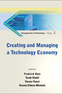Cover image: Creating And Managing A Technology Economy 9789814313384