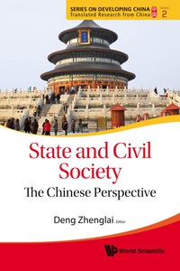 Imagen de portada: State And Civil Society: The Chinese Perspective 9789814313575
