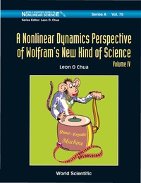 Imagen de portada: Nonlinear Dynamics Perspective Of Wolfram's New Kind Of Science, A (Volume Iv) 9789814317306