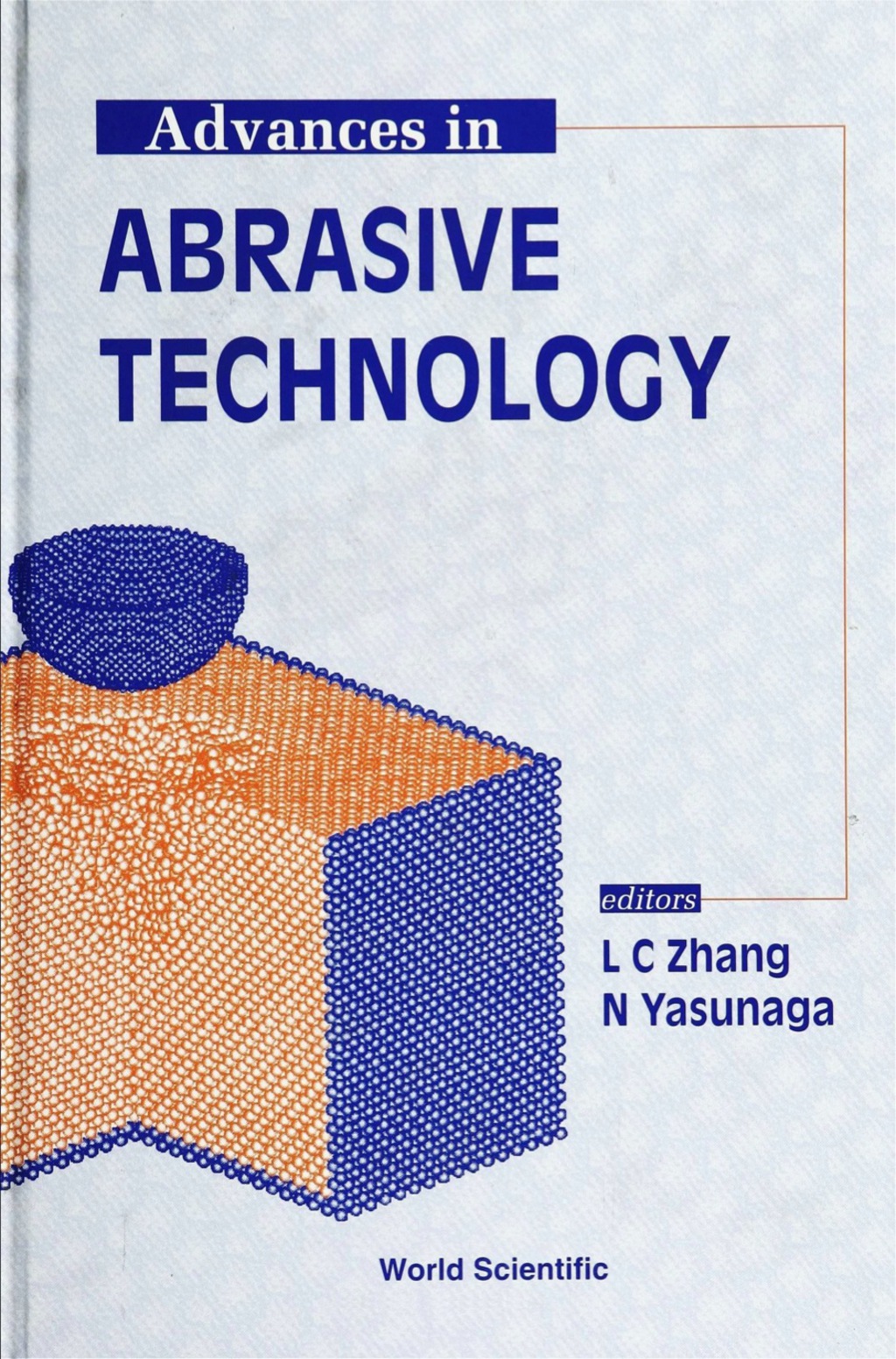 ADV IN ABRASIVE TECHNOLOGY