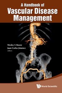 表紙画像: Handbook Of Vascular Disease Management, A 9789814317771