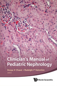 Imagen de portada: Clinician's Manual Of Pediatric Nephrology 9789814317870