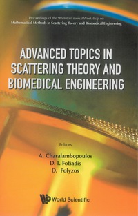 Titelbild: ADV TOPICS IN SCATTE THEORY & BIOMED ENG 9789814322027