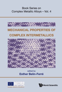 Cover image: Mechanical Properties Of Complex Intermetallics 9789814322164