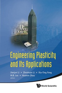 表紙画像: Engineering Plasticity And Its Applications - Proceedings Of The 10th Asia-pacific Conference 9789814324045