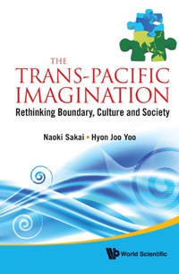 Omslagafbeelding: TRANS-PACIFIC IMAGINATION, THE 9789814324137