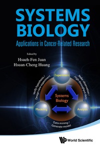 Imagen de portada: Systems Biology: Applications In Cancer-related Research 9789814324458