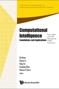 Cover image: Computational Intelligence: Foundations And Applications - Proceedings Of The 9th International Flins Conference 9789814324694