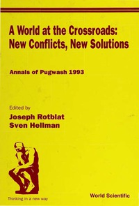 Cover image: WORLD AT THE CROSSROADS:NEW CONFLICT... 9789810220365