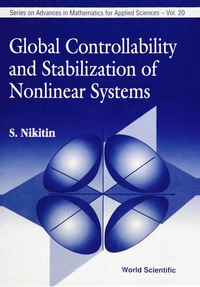 صورة الغلاف: GLOBAL CONTROLLABILITY & STABILIZ..(V20) 9789810217792