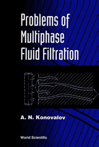 Cover image: PROBLEMS & MULTIPHASE FLUID FILTRATION 9789810217358