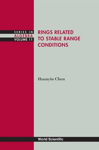 表紙画像: Rings Related To Stable Range Conditions 9789814329712