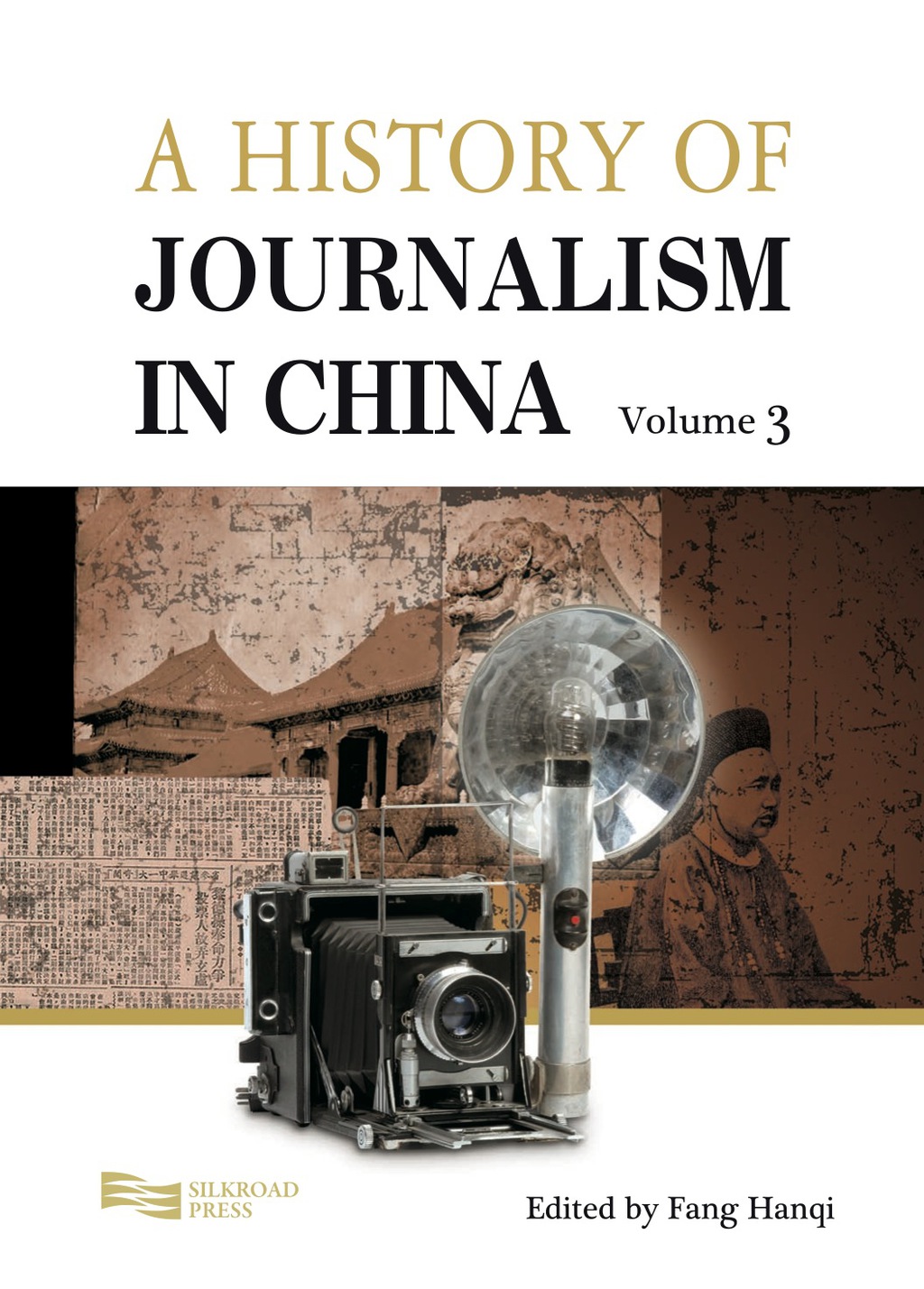 A History of Journalism in China