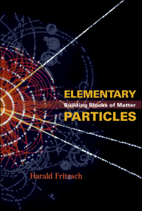 Omslagafbeelding: ELEMENTARY PARTICLES 9789812561411