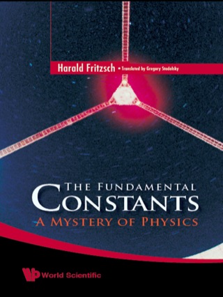 Imagen de portada: The Fundamental Constants: A Mystery of Physics 9789812834324