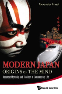 Cover image: MODERN JAPAN: ORIGINS OF THE MIND 9789814295635