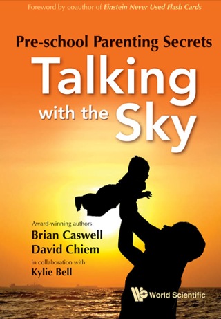 Cover image: Pre-School Parenting Secrets: Talking with the Sky 9789814317092