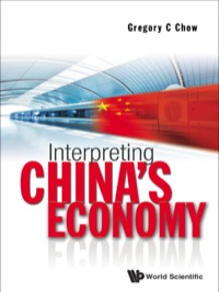 Cover image: INTERPRETING CHINA'S ECONOMY 9789814317948