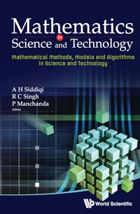Cover image: MATHEMATICS IN SCIENCE AND TECHNOLOGY 9789814338813