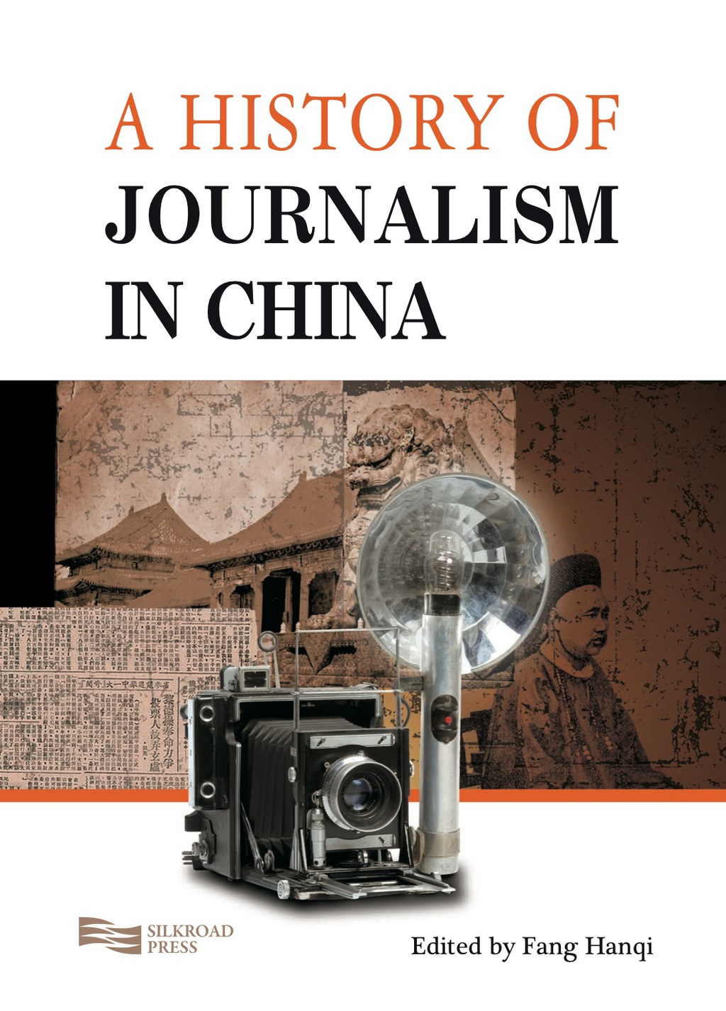 A History of Journalism in China