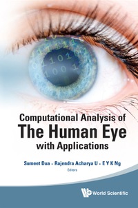 Cover image: Computational Analysis Of The Human Eye With Applications 9789814340298