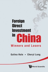 Cover image: Foreign Direct Investment In China: Winners And Losers 9789814340403