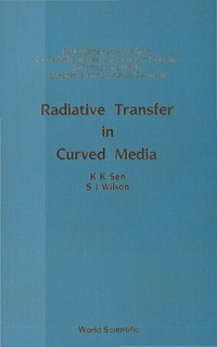 Imagen de portada: RADIATIVE TRANSFER IN CURVED  MEDIA  (B/ 9789810201845