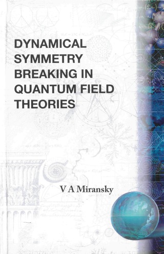 Cover image: DYNAMICAL SYMMETRY BREAKING INQUAN.FIELD 9789810215583